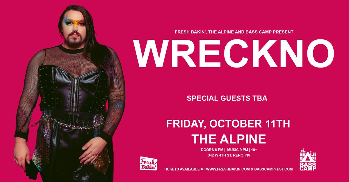 Wreckno at The Alpine