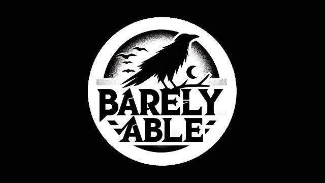 Barely Able returns to the Barrel!