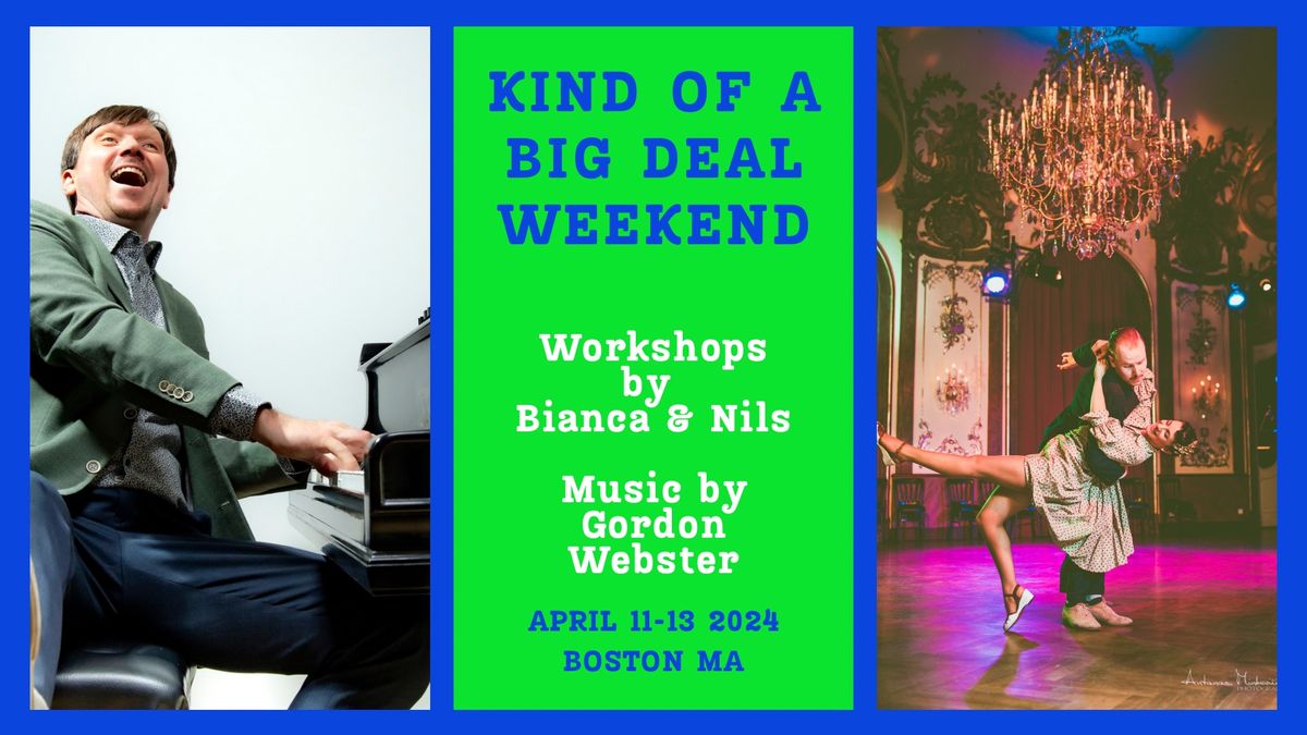 Kind Of A Big Deal Weekend! (Ft. Bianca & Nils and Gordon Webster)