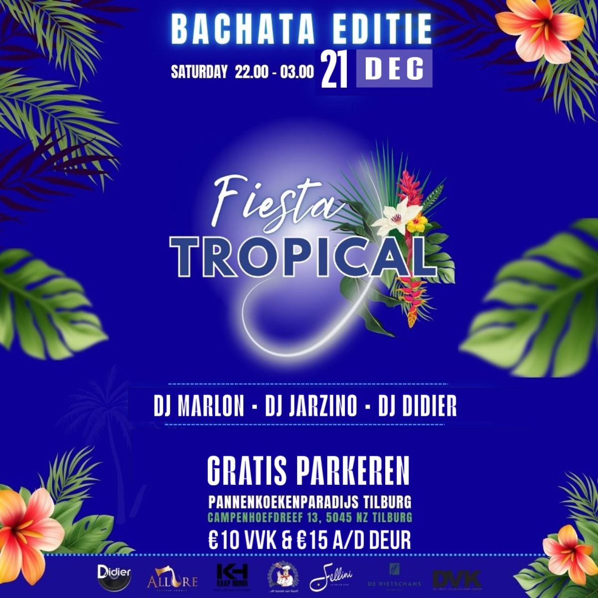 Fiesta Tropical Tilburg Bachata Edition Zat. 21 December ?