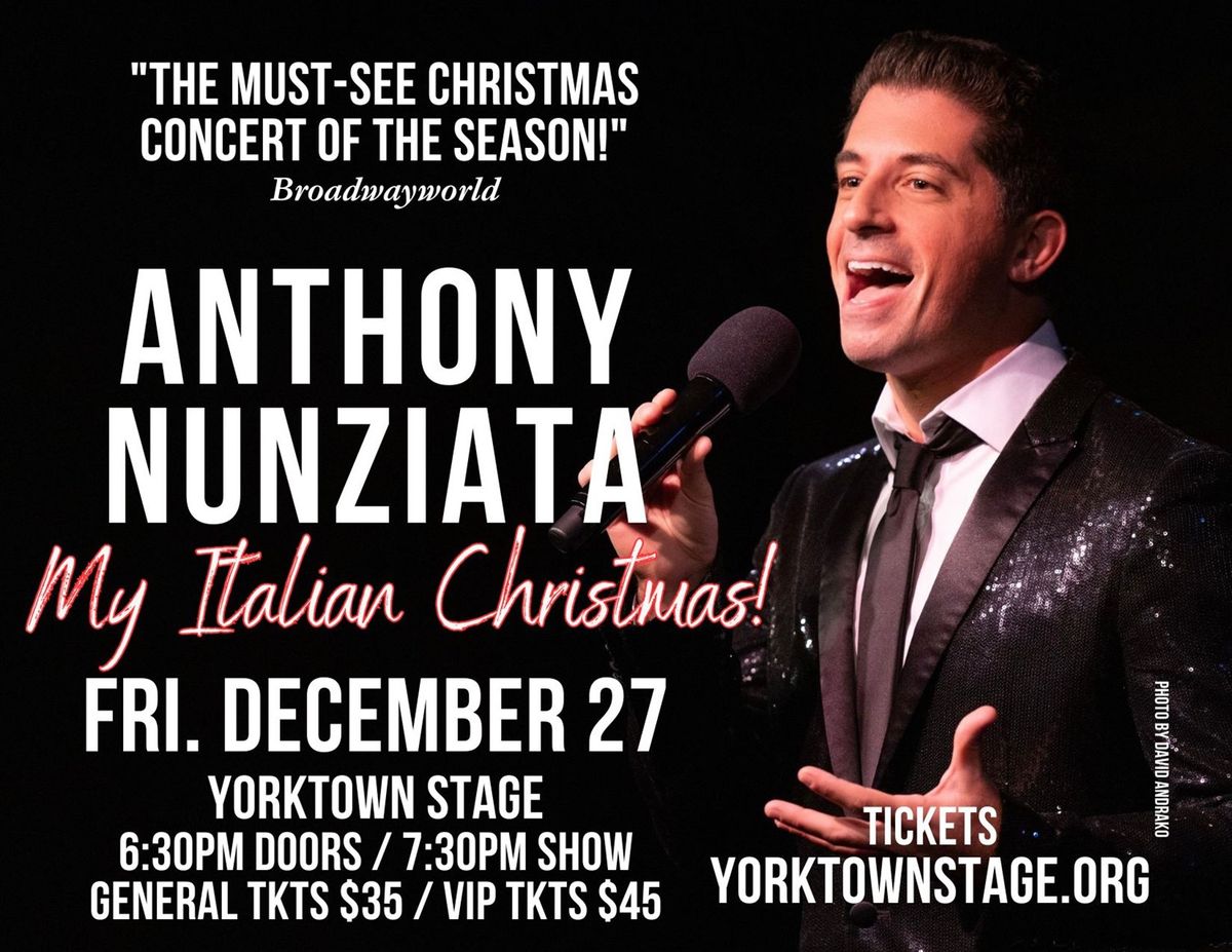 Anthony Nunziata - A Broadway Italian Christmas