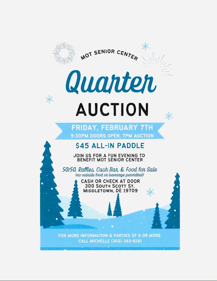 Quarter Auction ~M.O.T. Senior Center 