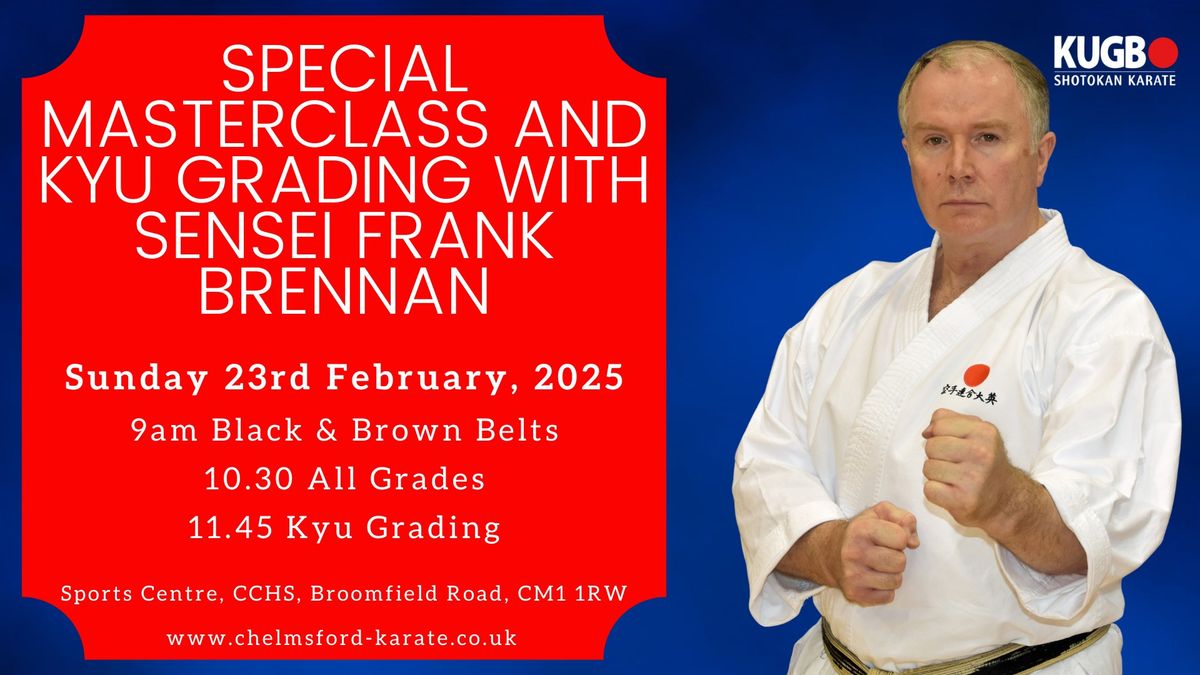 Special Masterclass and Kyu Grading with Sensei Frank Brennan