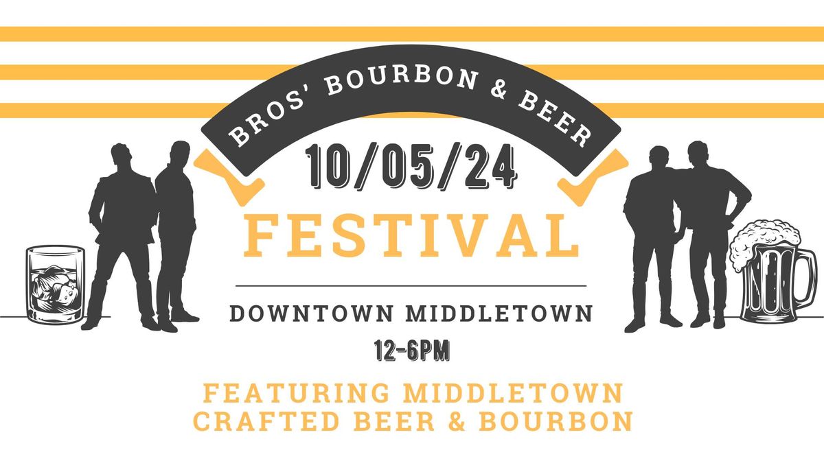 Bros' Bourbon & Beer Festival