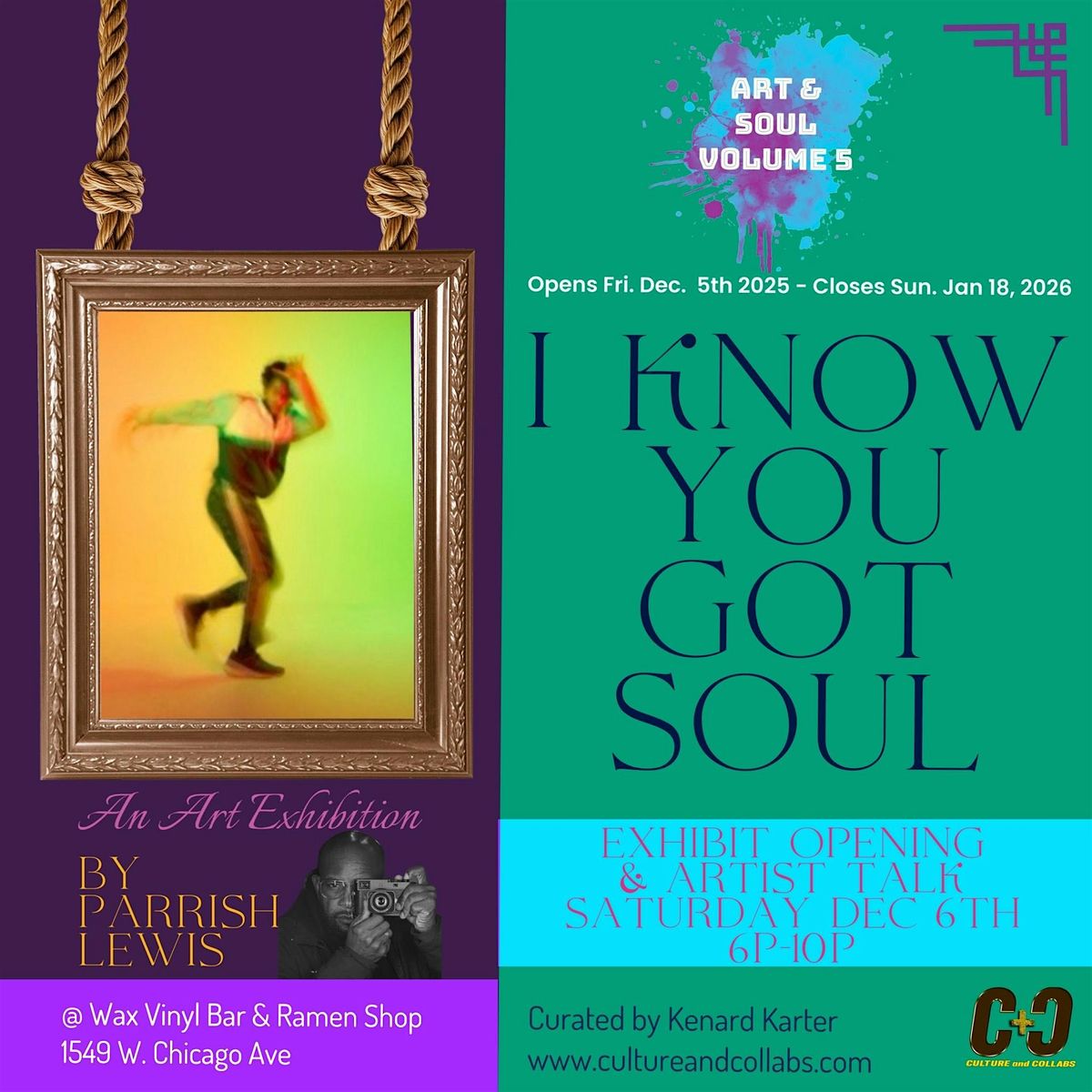 Art & Soul Volume 5: I Know You Got Soul Exhibition Opening & Artist Talk