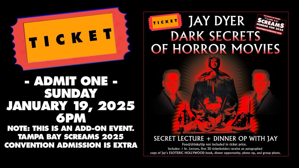 DARK SECRETS OF HORROR MOVIES Lecture + Dinner Op with Jay Dyer