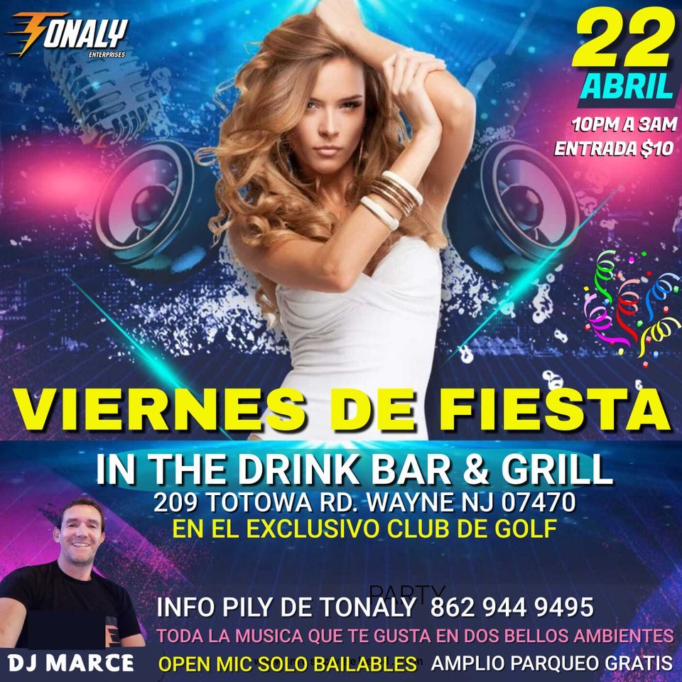 Viernes de Fiesta, In The Drink Bar and Restaurant, Wayne, 22 April to ...