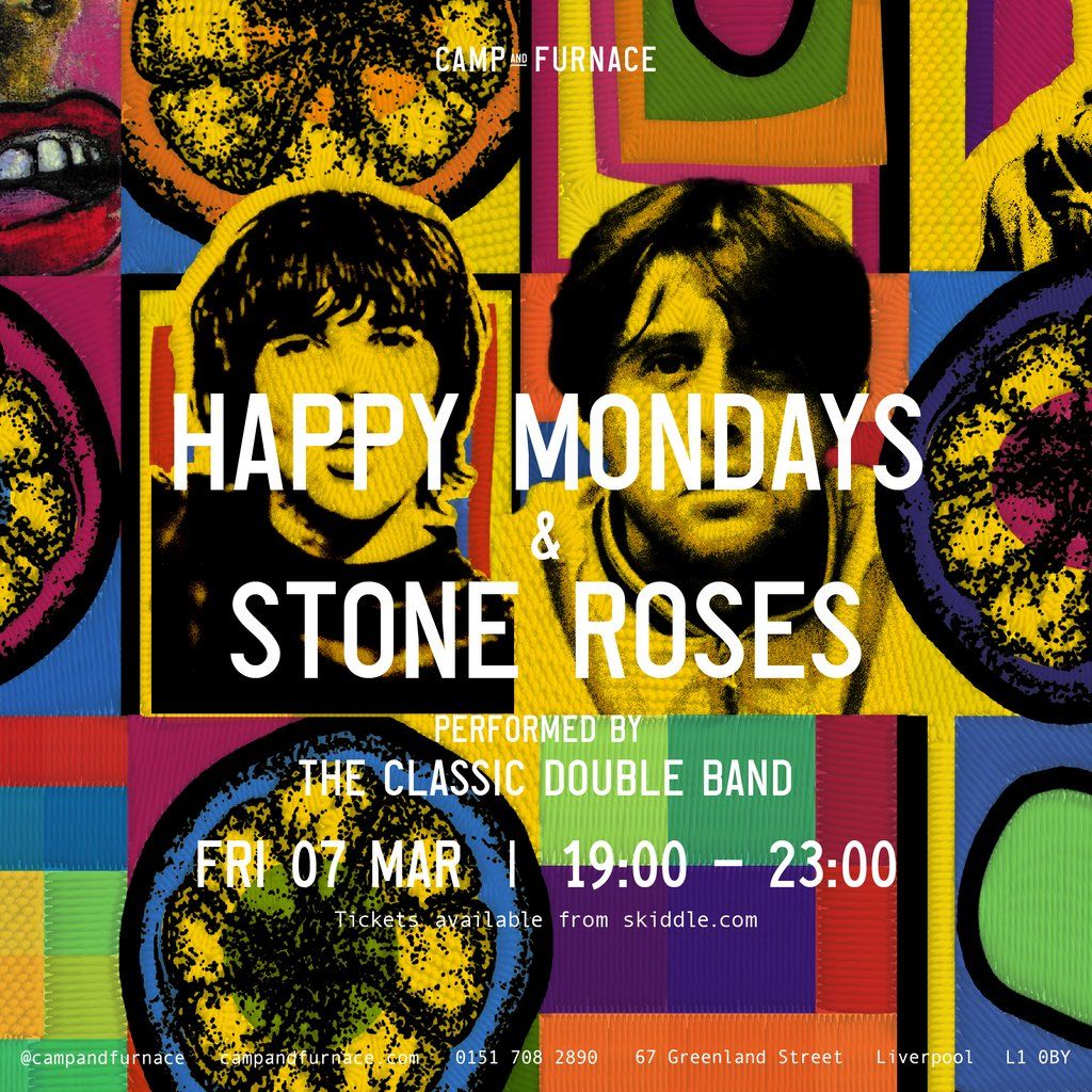 The Classic Double Band: The Stone Roses & Happy Mondays