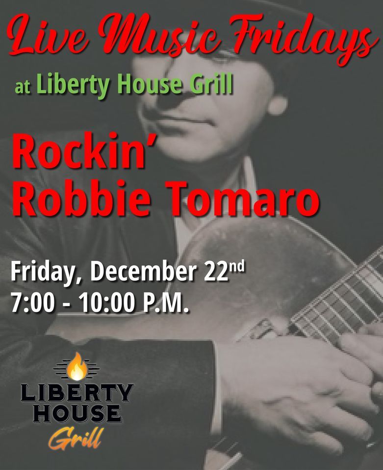 Live Music Fridays with Liberty House Grill