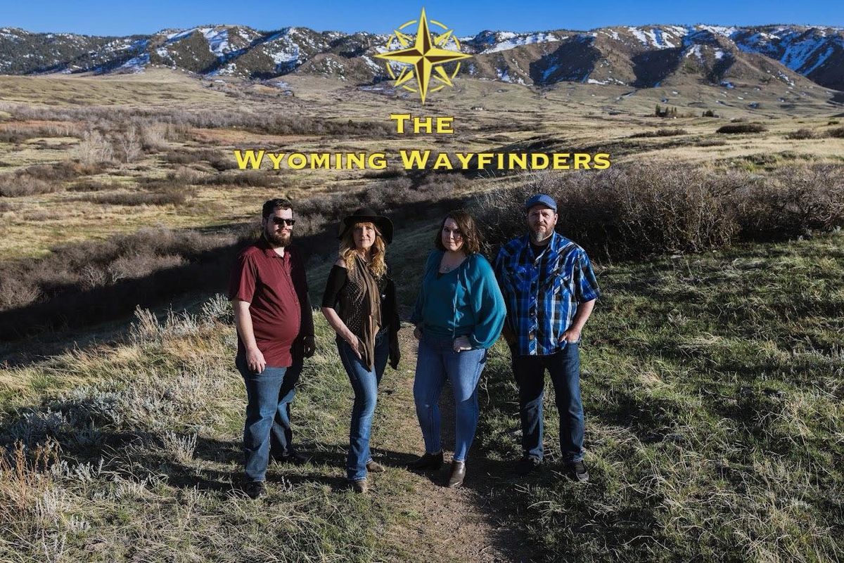 Week 3 - Featuring The Wyoming Wayfinders
