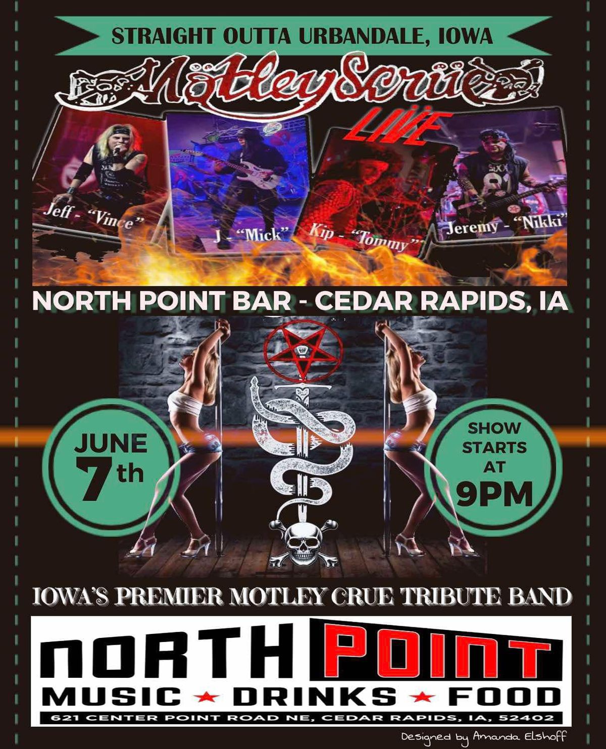 Motley Scrue Rocks North Point in Cedar Rapids Iowa Saturday June 7th 