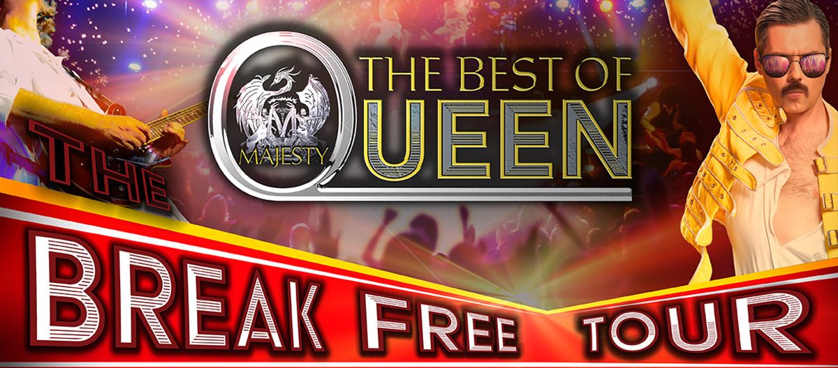 The Best of Queen - The Break Free Tour!