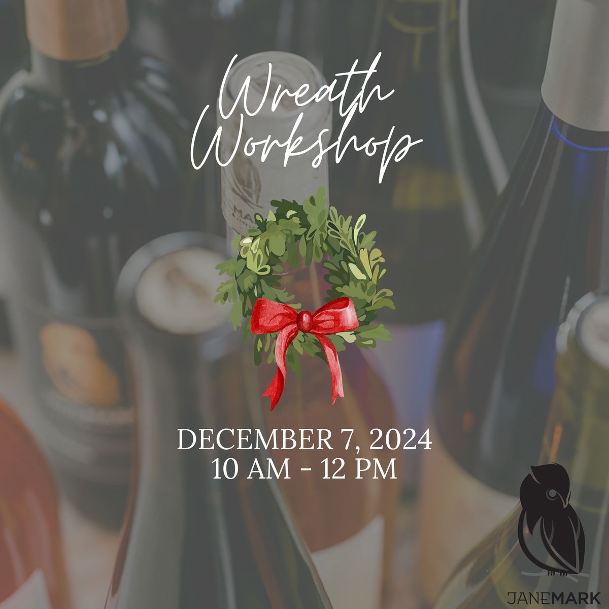 Wreath Workshop at Janemark