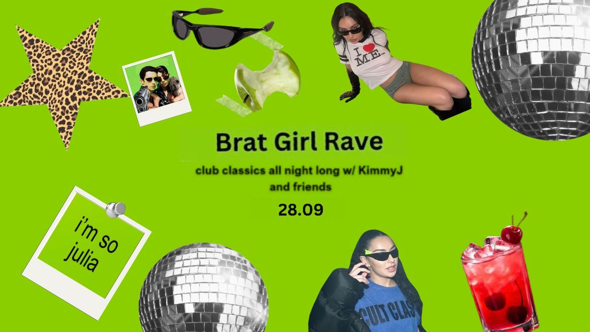 Brat Girl Rave