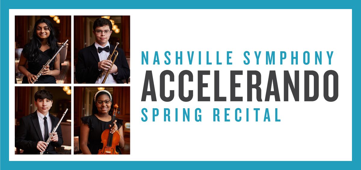 Nashville Symphony Accelerando Spring Recital