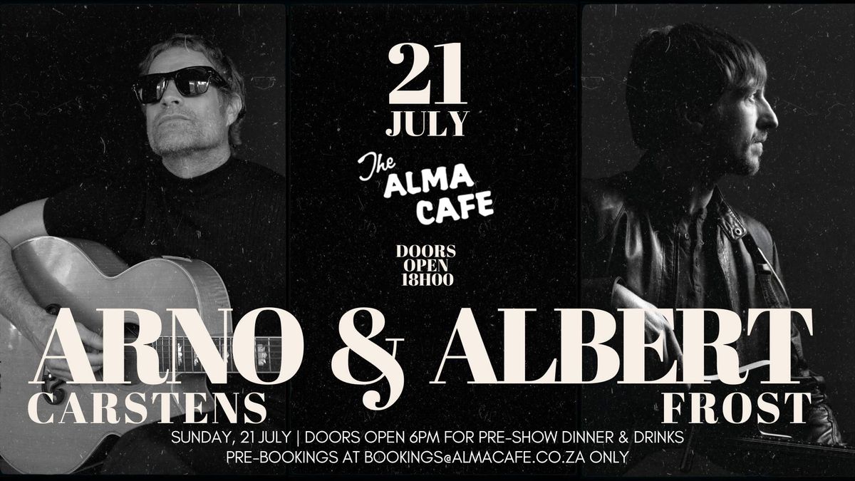 Arno Carstens & Albert Frost live at The Alma