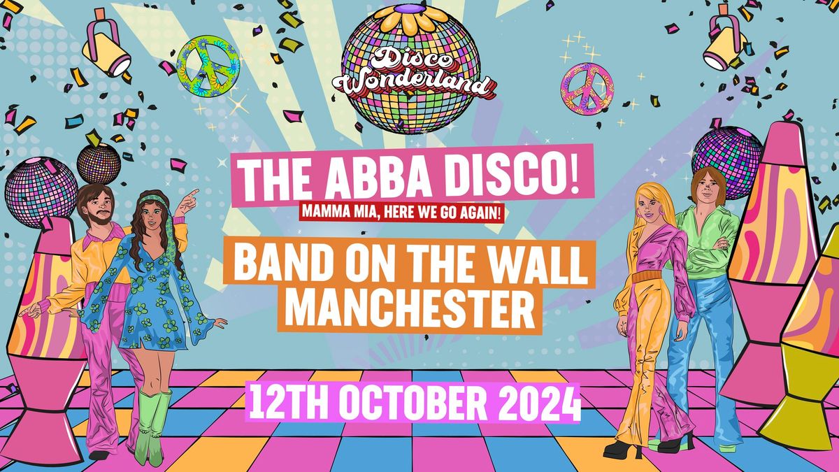 ABBA Disco Wonderland: Manchester