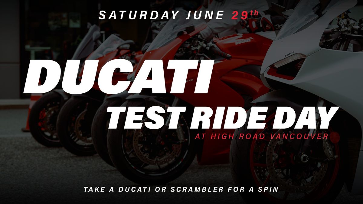 Ducati Test Ride Day - Vancouver 