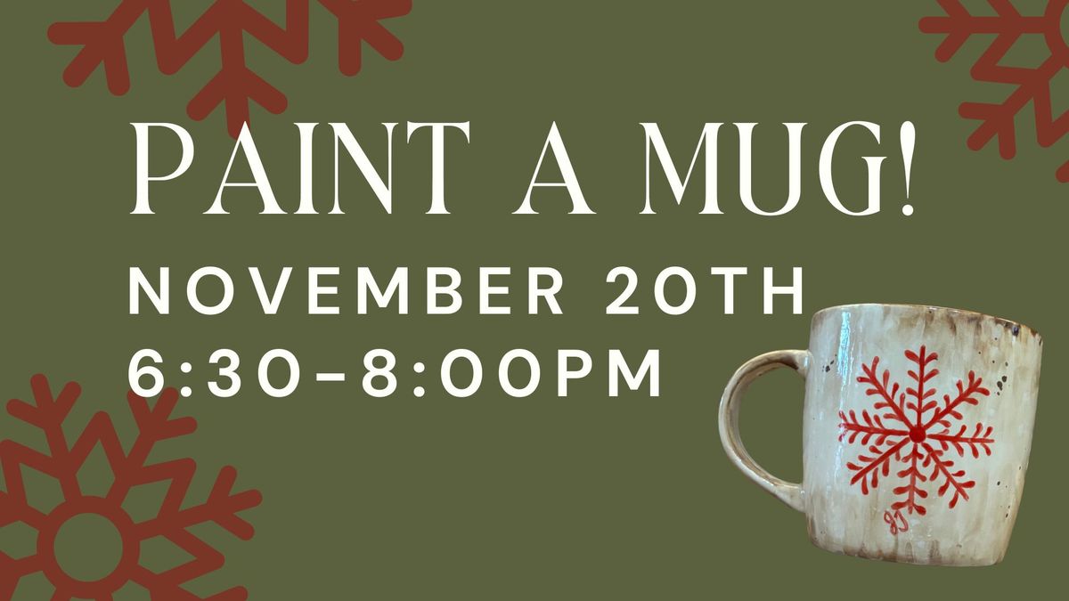 Paint a Mug! With Jenny Teders