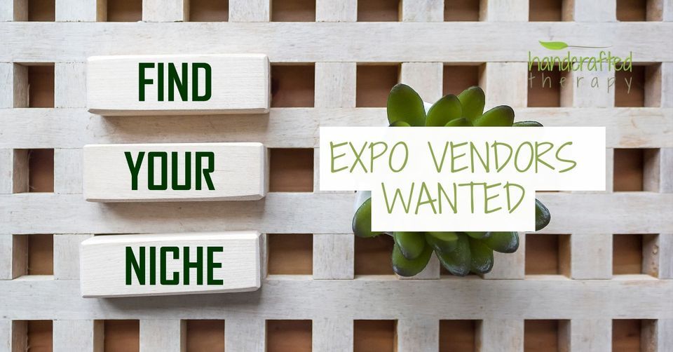 Find Your Niche Expo - VENDOR BOOTHS AVAILABLE