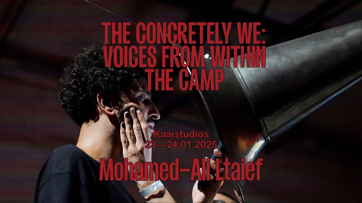 The Concretely WE: Voices From Within the Camp | Mohamed-Ali Ltaief