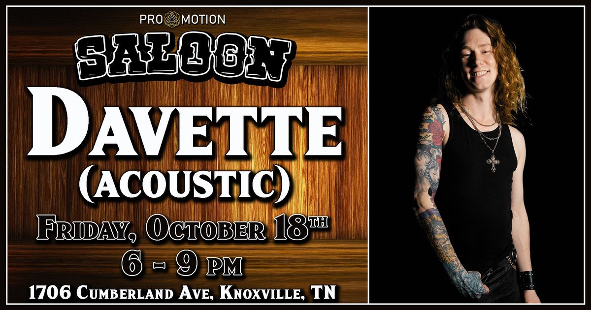 Davette: Acoustic @ Saloon 16