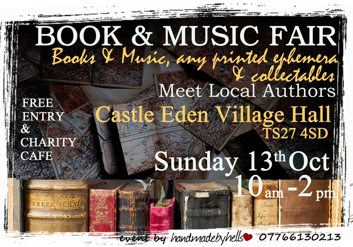 MUSIC & BOOK FAIR, Ephemera & Collectables @ Castle Eden 