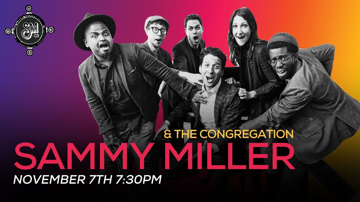 Sammy Miller and The Congregation