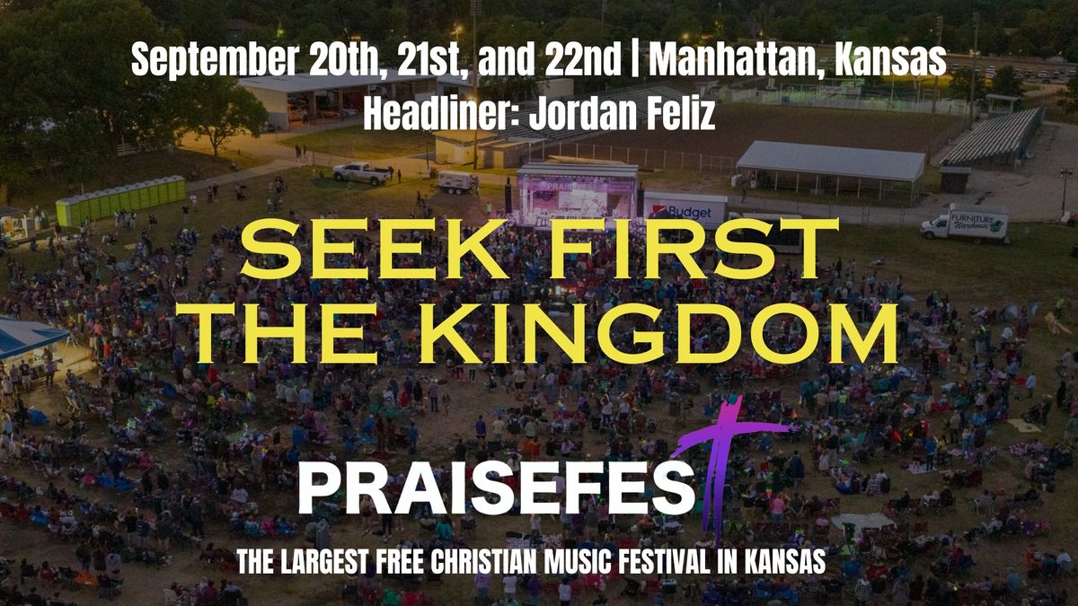 Praisefest 2024 - Seek First The Kingdom