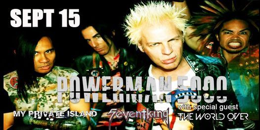 Powerman 5000 with The World Over