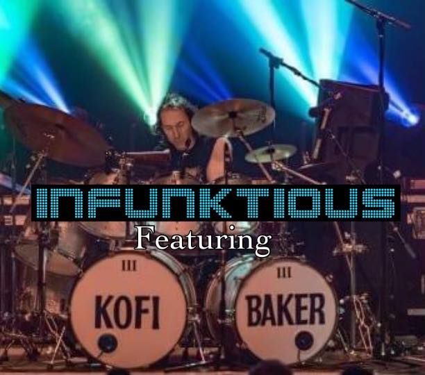 Infunktious ft. Kofi Baker @ Madcats