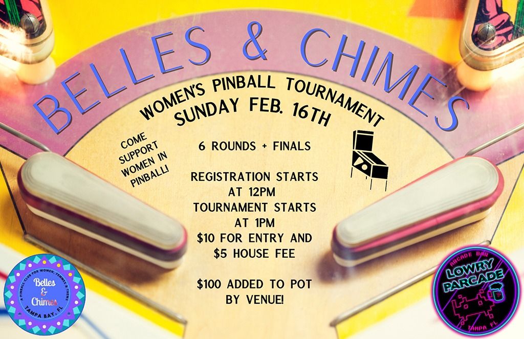 Belles & Chimes "Galentines" pinball tournament!