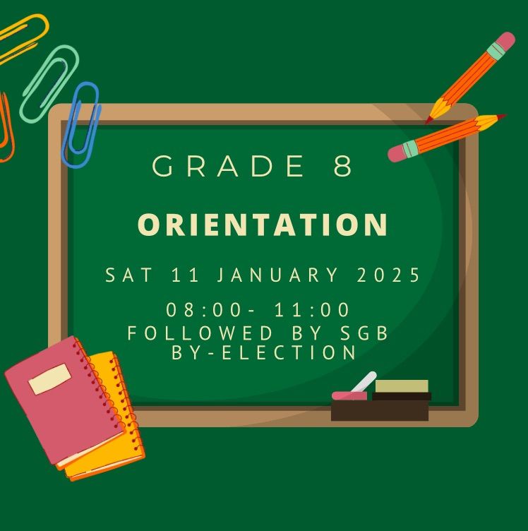 Grade 8 Orientation