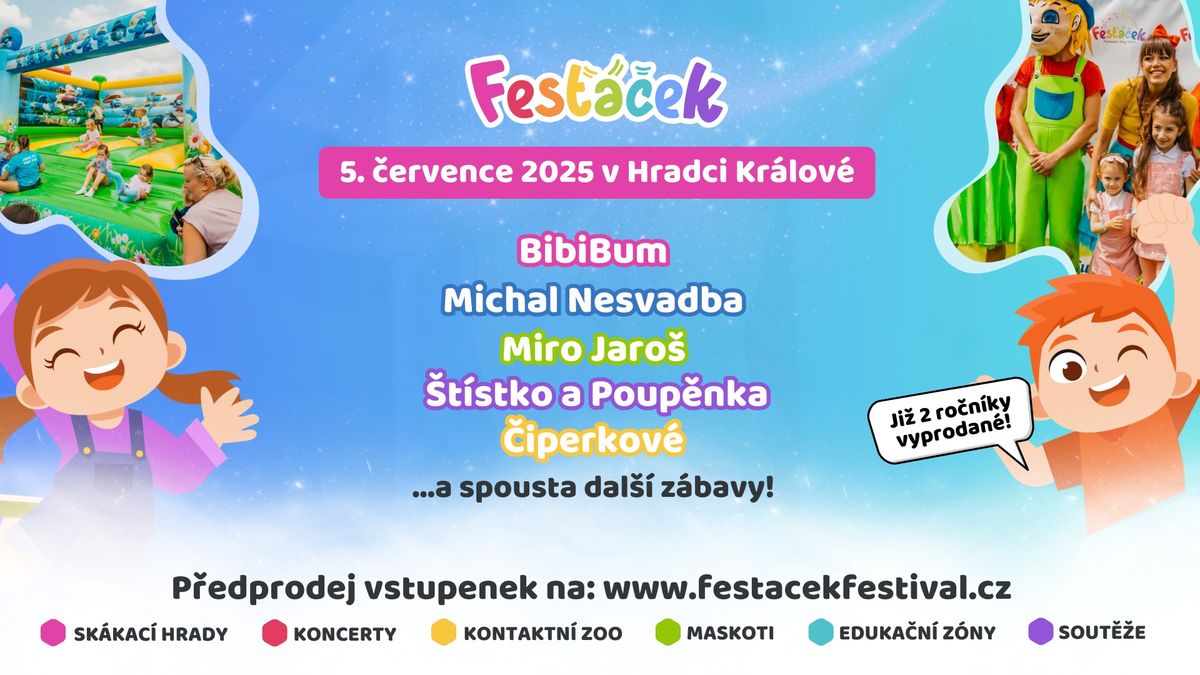 Fes\u0165\u00e1\u010dek Festival - 5.7. 2025 - HRADEC KR\u00c1LOV\u00c9 