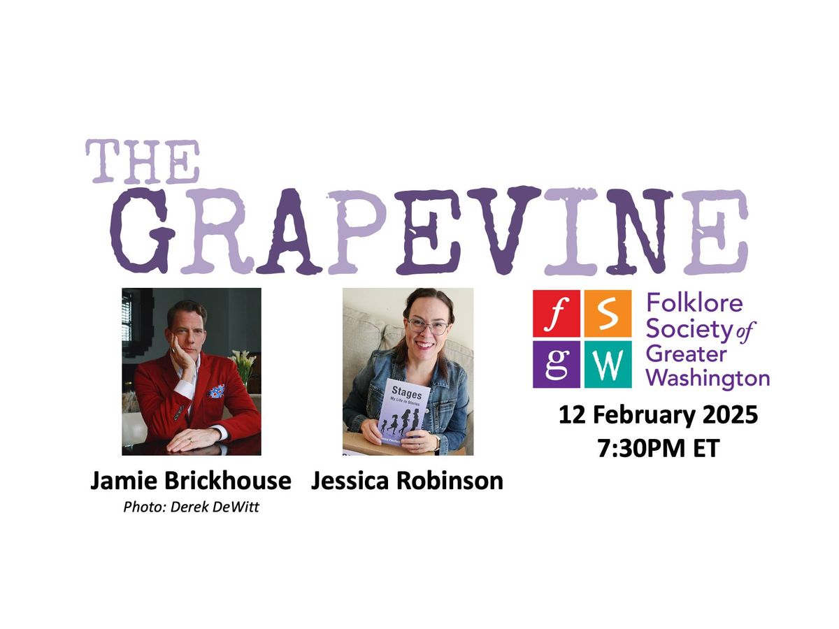 Grapevine Storytelling with Jamie Brickhouse and Jessica Piscitelli Robinson