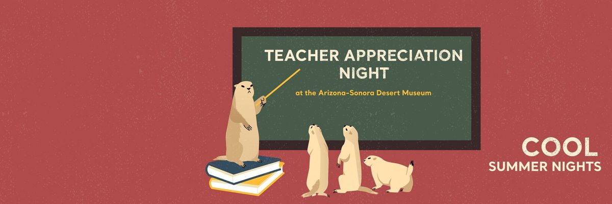 Teacher Appreciation Night (Cool Summer Nights)