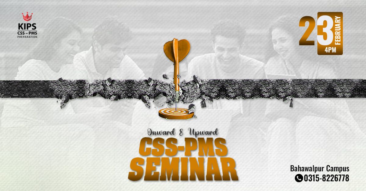 Grand CSS PMS Seminar Bahawalpur