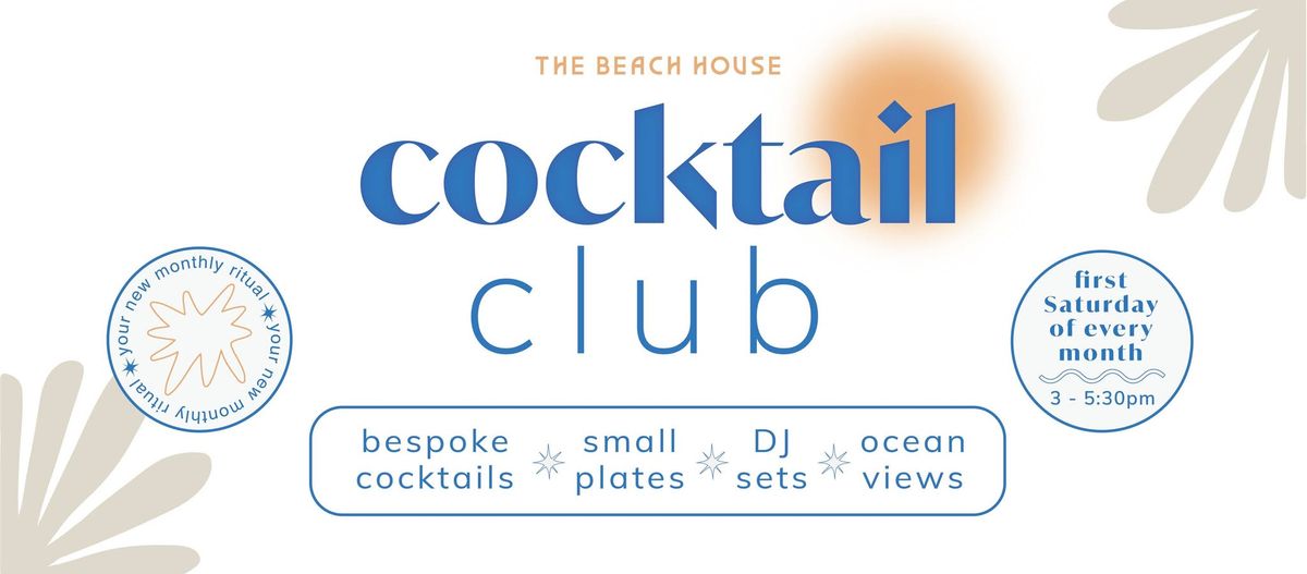 Cocktail Club at The Beach House \ud83c\udf79 