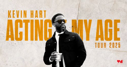 Kevin Hart - Acting My Age Tour