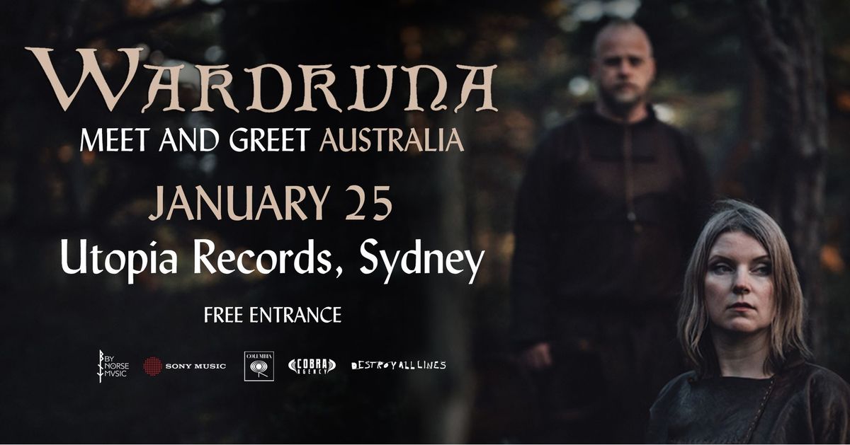 WARDRUNA \/\/ Meet and Greet + Signing  \/\/ Sydney  \/\/ Utopia Records \/\/ FREE ENTRY