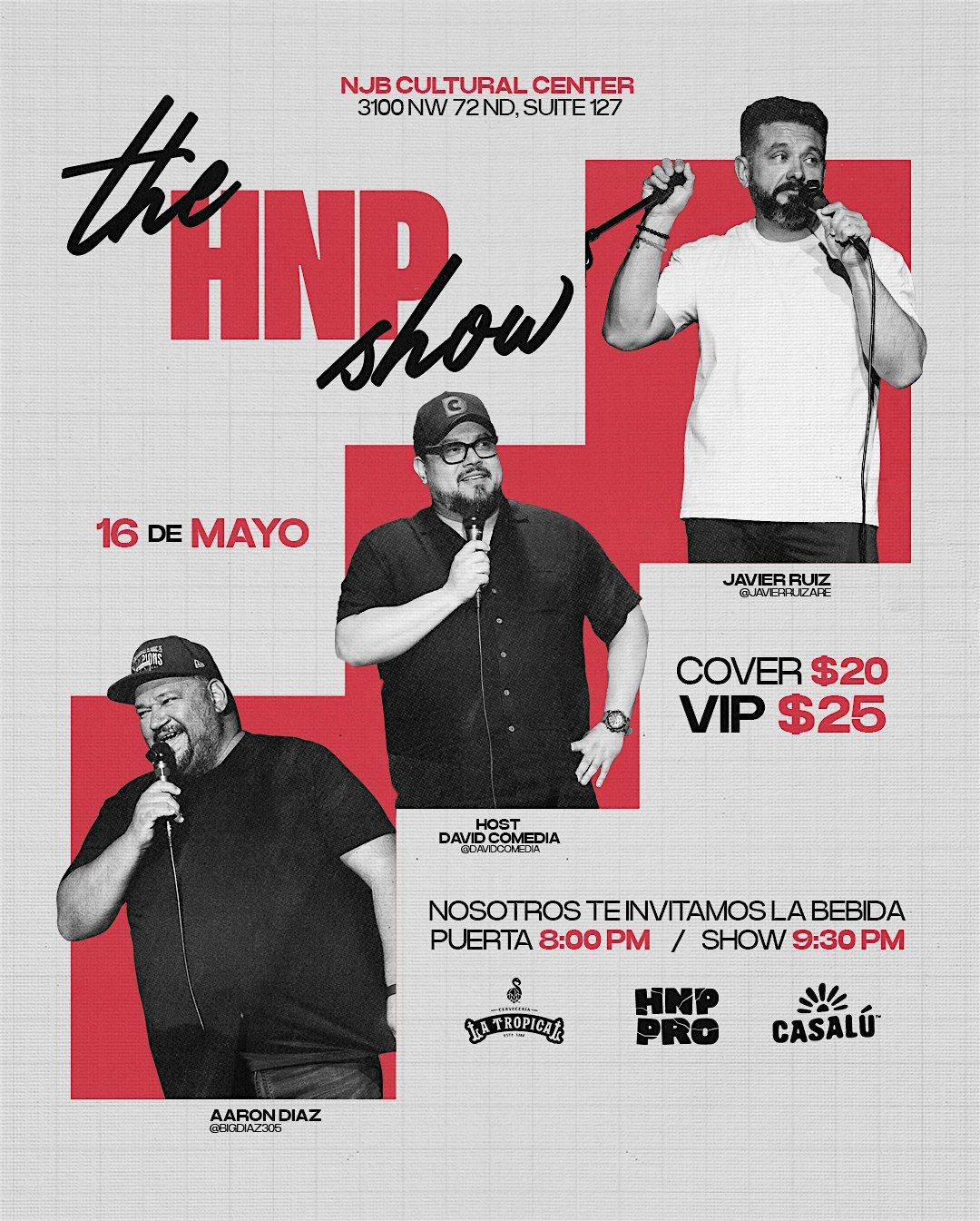 HNP Productions Presenta: The Humor Negro Primero Show