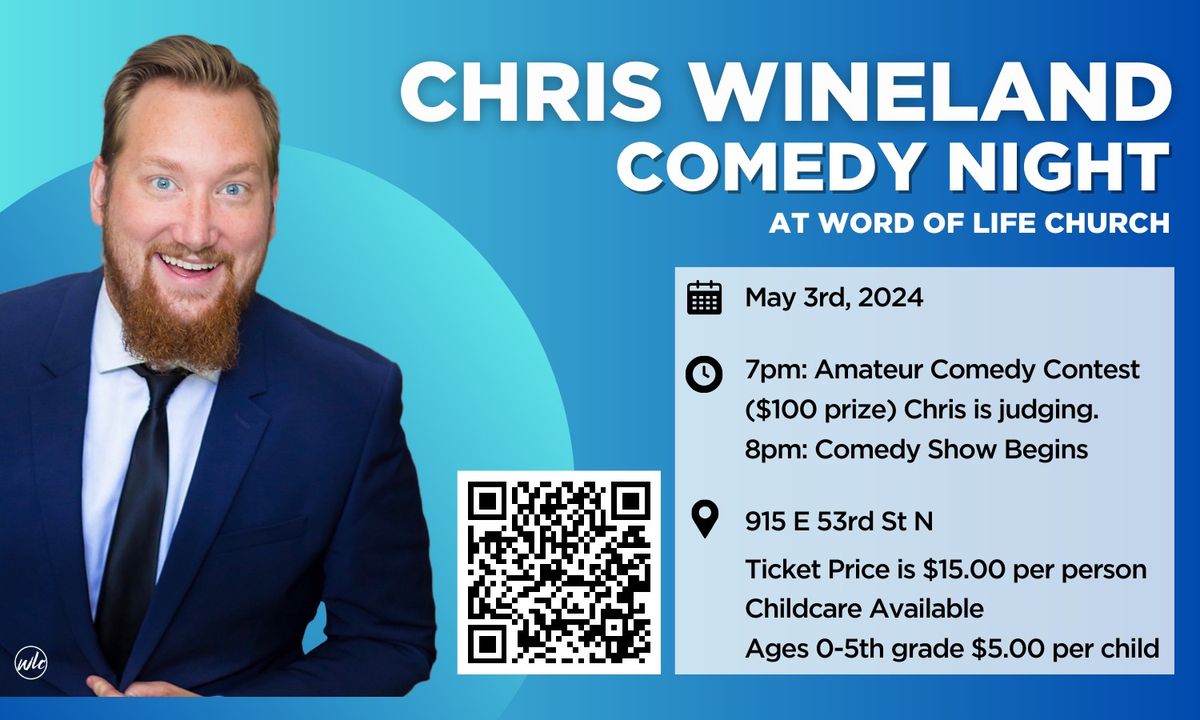 Chris Wineland Comedy Night