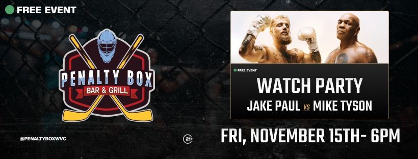 Watch Party: Jake Paul vs. Mike Tyson at Penalty Box Bar & Grill!