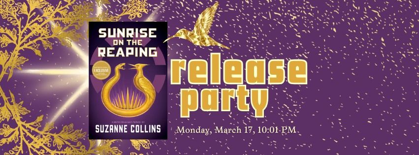 Sunrise on the Reaping Release Party