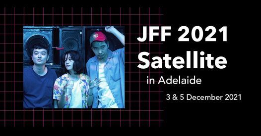 Japanese Film Festival Satellite in Adelaide