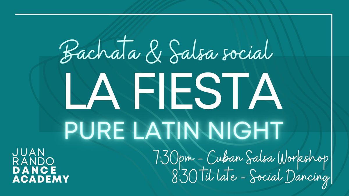 La Fiesta Latin Night - May