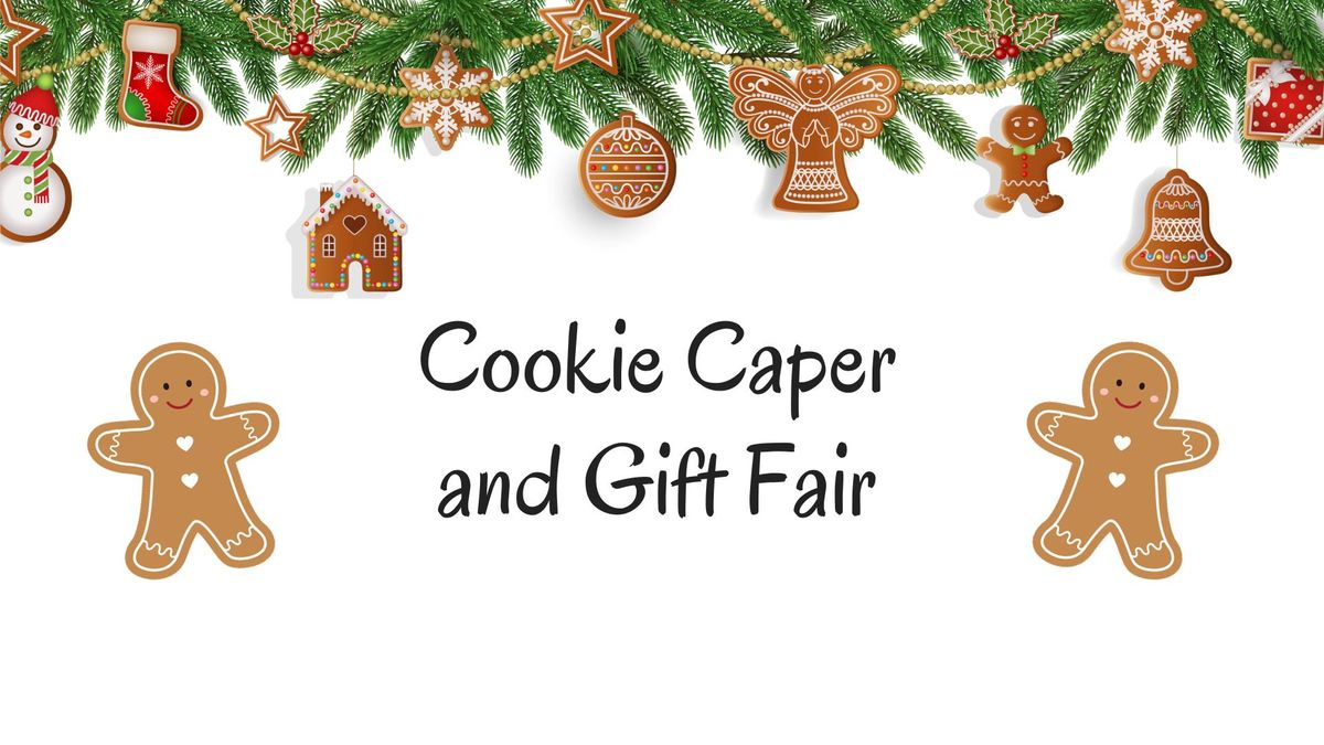 Cookie Caper and Gift Fair