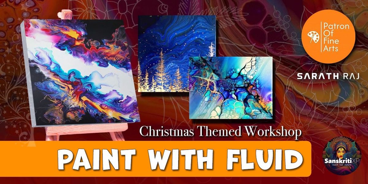 Christmas Theme: Fluid Painting