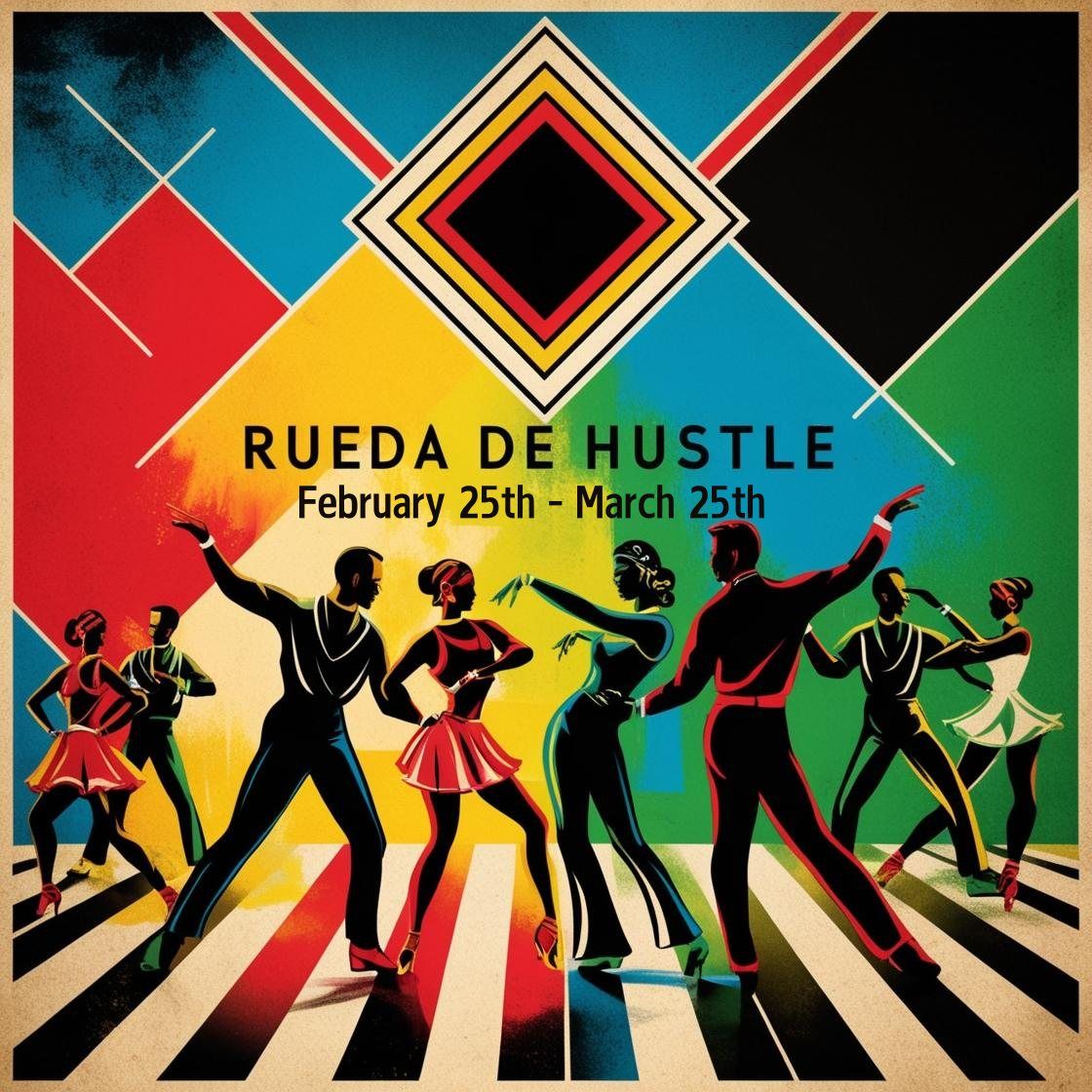 Rueda de Hustle 5 week progressive class