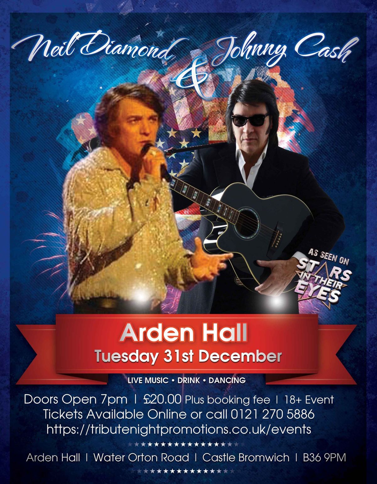 NYE - Neil Diamond & Johnny Cash Tribute Night - Castle Bromwich